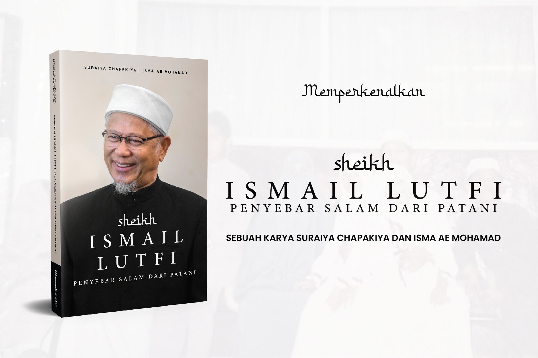 Sheikh Ismail Lutfi: Penyebar Salam Dari Patani