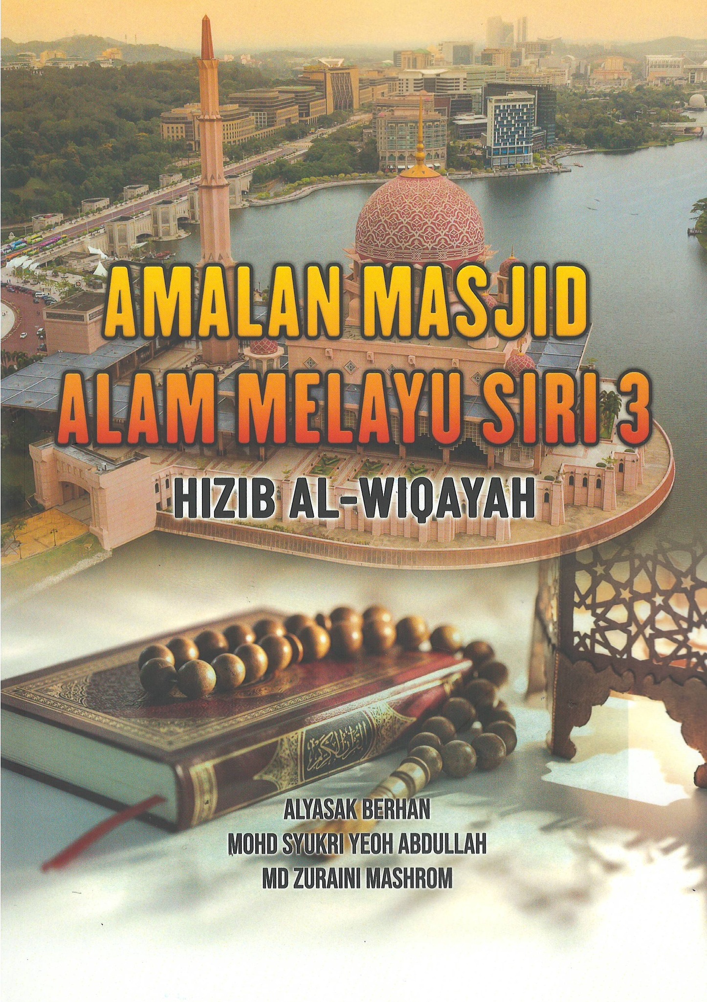 Amalan Masjid Alam Melayu Siri 3: Hizib Al-Wiqayah, 42% OFF