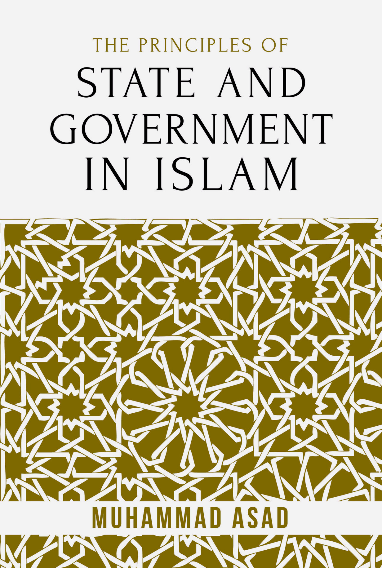 Principles Of State And Government In Islam